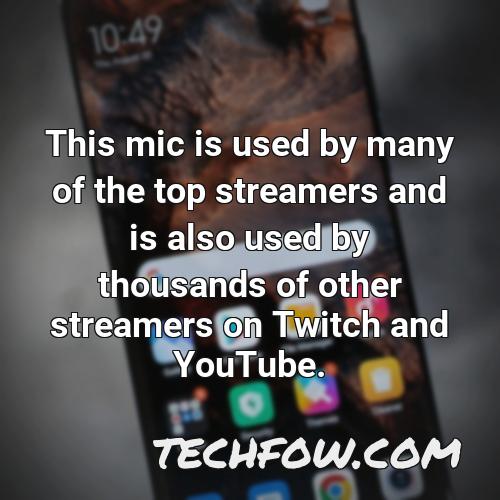 this mic is used by many of the top streamers and is also used by thousands of other streamers on twitch and youtube