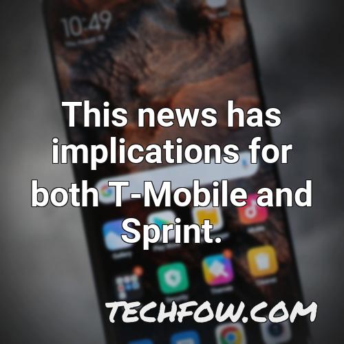 this news has implications for both t mobile and sprint