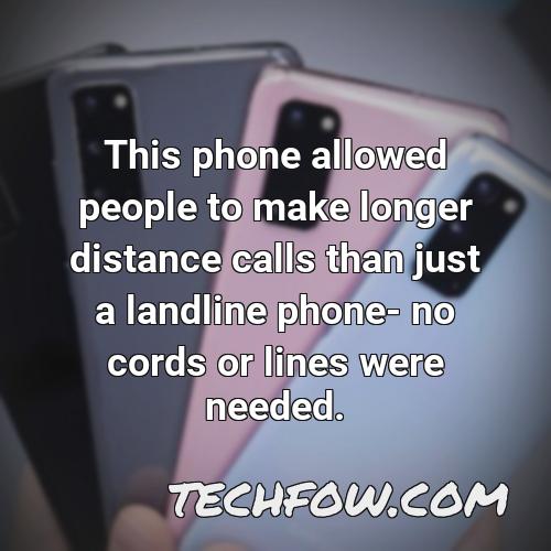 this phone allowed people to make longer distance calls than just a landline phone no cords or lines were needed