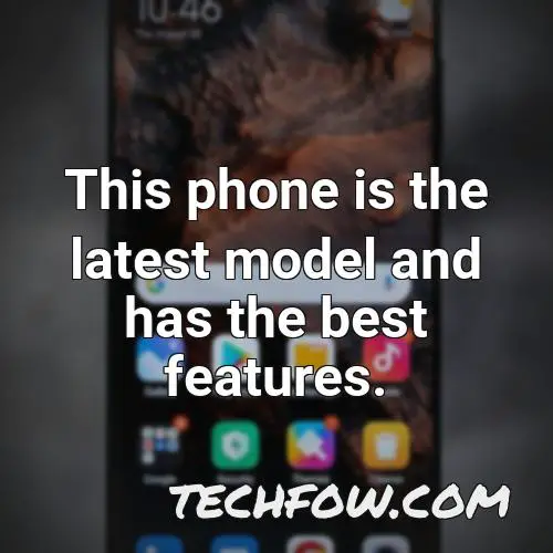 this phone is the latest model and has the best features