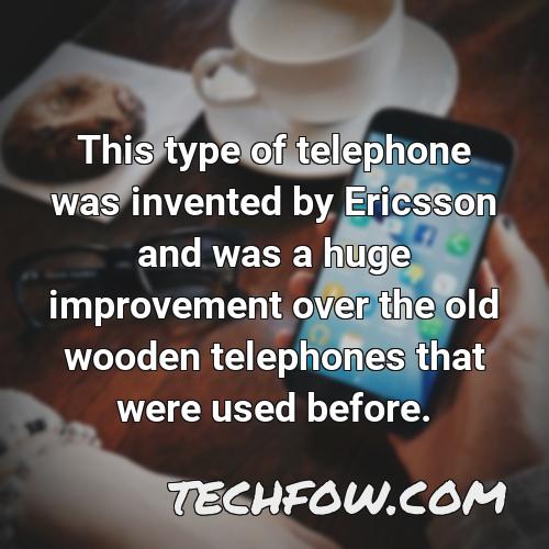 this type of telephone was invented by ericsson and was a huge improvement over the old wooden telephones that were used before