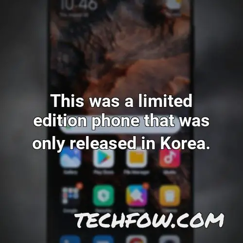 this was a limited edition phone that was only released in korea