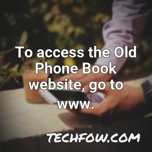 to access the old phone book website go to www