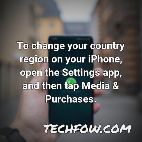 to change your country region on your iphone open the settings app and then tap media purchases