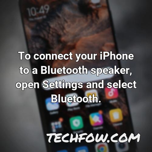 to connect your iphone to a bluetooth speaker open settings and select bluetooth 1