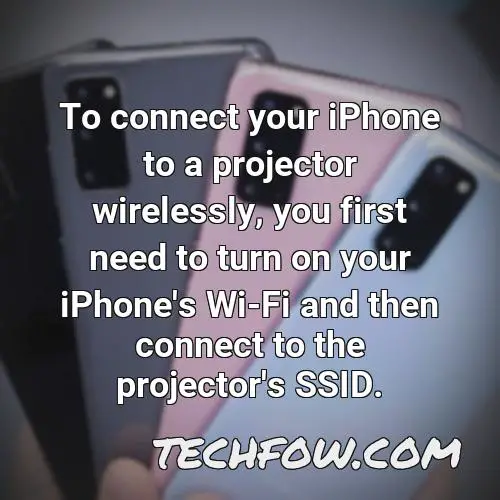 to connect your iphone to a projector wirelessly you first need to turn on your iphone s wi fi and then connect to the projector s ssid