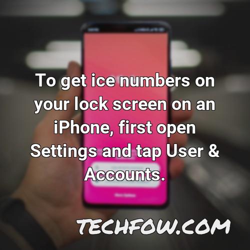 to get ice numbers on your lock screen on an iphone first open settings and tap user accounts