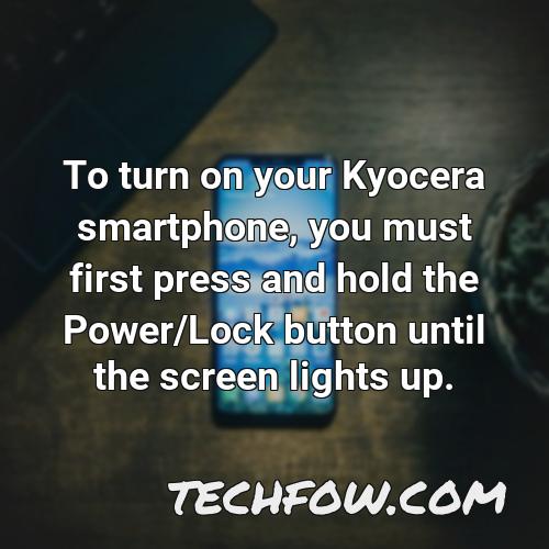 How Do You Turn on a Kyocera Flip Phone (Glossary!)