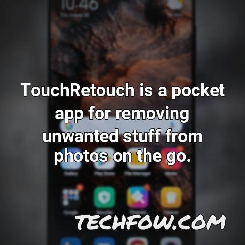 touchretouch is a pocket app for removing unwanted stuff from photos on the go