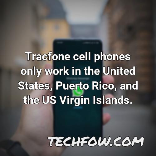 tracfone cell phones only work in the united states puerto rico and the us virgin islands