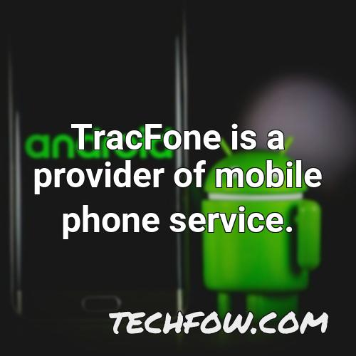 tracfone is a provider of mobile phone service