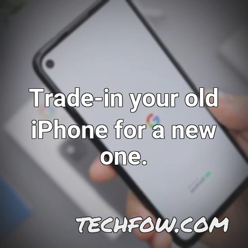 trade in your old iphone for a new one