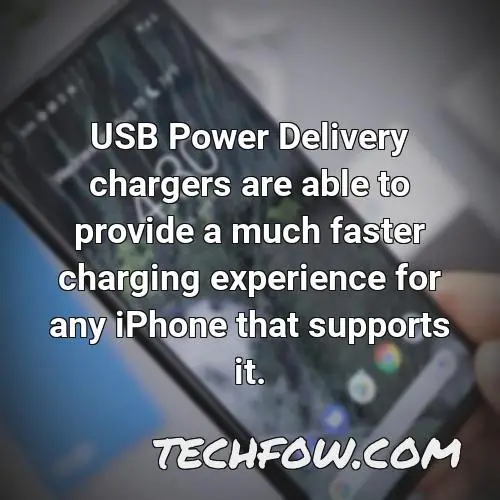 usb power delivery chargers are able to provide a much faster charging experience for any iphone that supports it