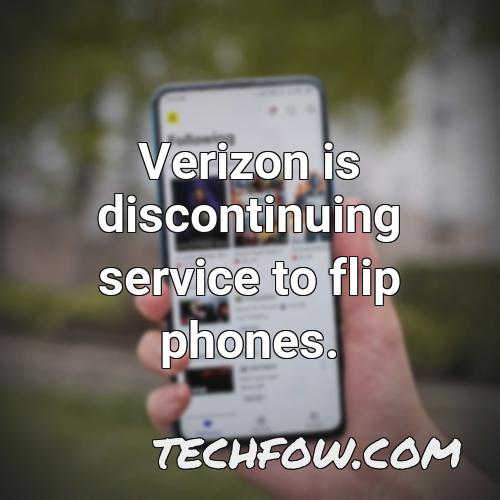 verizon is discontinuing service to flip phones 6