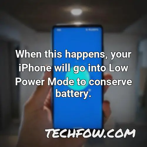 when this happens your iphone will go into low power mode to conserve battery