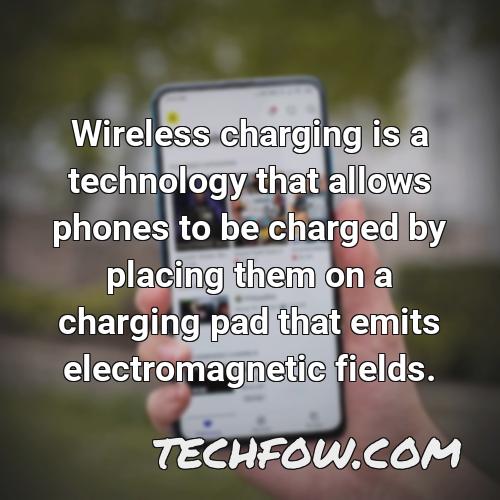 wireless charging is a technology that allows phones to be charged by placing them on a charging pad that emits electromagnetic fields