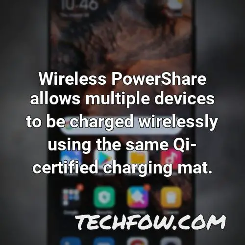 wireless powershare allows multiple devices to be charged wirelessly using the same qi certified charging mat