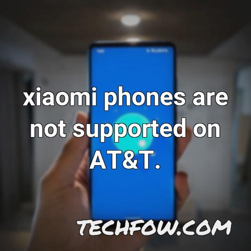 xiaomi phones are not supported on at t