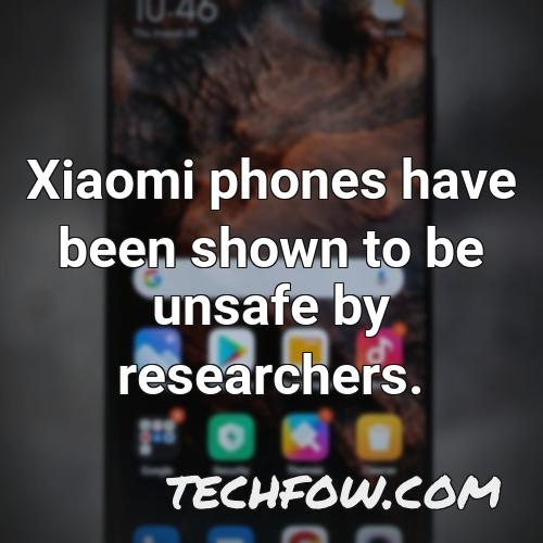 xiaomi phones have been shown to be unsafe by researchers 2