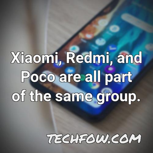 xiaomi redmi and poco are all part of the same group