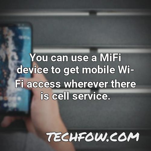 you can use a mifi device to get mobile wi fi access wherever there is cell service