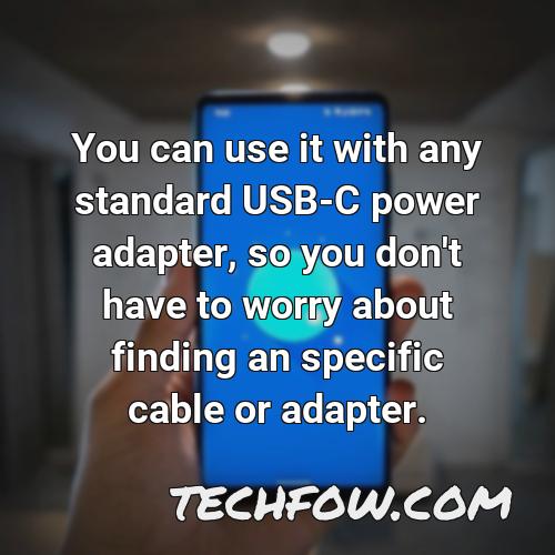 you can use it with any standard usb c power adapter so you don t have to worry about finding an specific cable or adapter