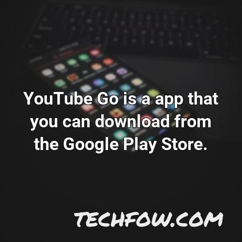 youtube go is a app that you can download from the google play store